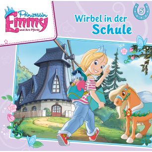 Prinzessin Emmy: Wirbel in der Schule (Folge 5)
