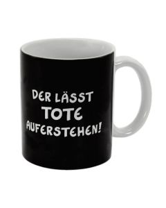 Ruthe: Tasse - Der lässt Tote auferstehen
