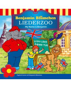 Benjamin Blümchen: Liederzoo My name is Benjamin