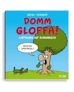 Ruthe: Domm Gloffa!