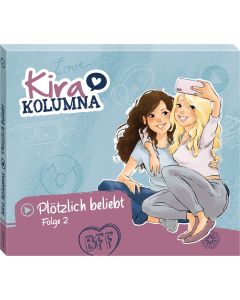 Kira Kolumna: Plötzlich beliebt (Folge2)