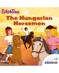 Bibi & Tina: Audiobook The Hungarian Horsemen