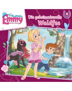 Prinzessin Emmy: Die geheimnisvolle Waldfee (Folge 9)