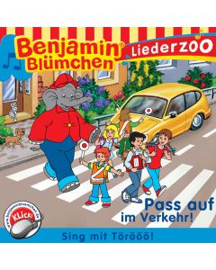 Benjamin Blümchen: Liederzoo Pass auf im Verkehr! (mp3)