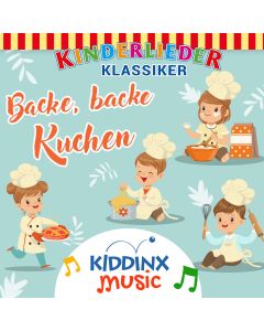Kinderlieder Klassiker: Backe, backe Kuchen (Folge 4/mp3)