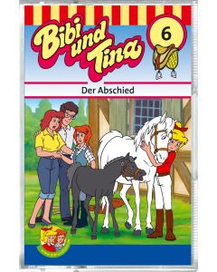 Bibi & Tina: Der Abschied (Folge 6/mc)