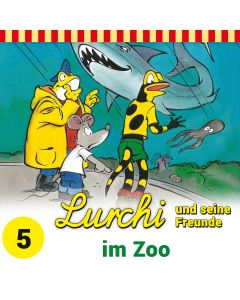 Lurchi und seine Freunde: im Zoo (Folge 5)