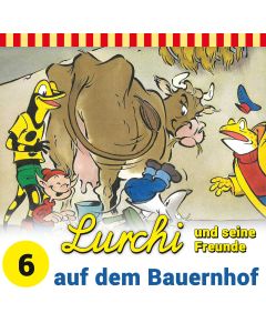 Lurchi und seine Freunde: auf dem Bauernhof (Folge 6)