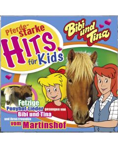 Bibi und Tina Pferdestarke Hits für Kids