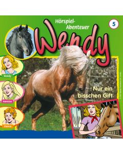Wendy Nur ein bisschen Gift (Folge 5)