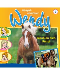 Wendy Glaub an dich, Petra! (Folge 9)
