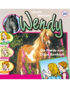 Wendy Die Pferde vom Zirkus Rombasti (Folge 20)