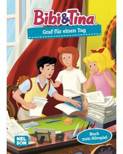 Bibi & Tina: Graf für einen Tag (Buch zum Hörspiel)