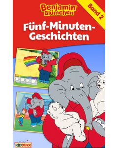 Benjamin Blümchen: Fünf-Minuten-Geschichten - Band 2