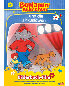 Benjamin Blümchen: und die Zirkuslöwen