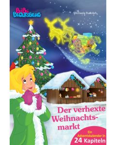 Bibi Blocksberg: Der verhexte Weihnachtsmarkt