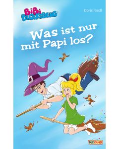 Bibi Blocksberg: Was ist nur mit Papi los?