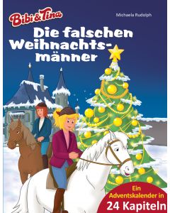 Bibi & Tina: Die falschen Weihnachtsmänner