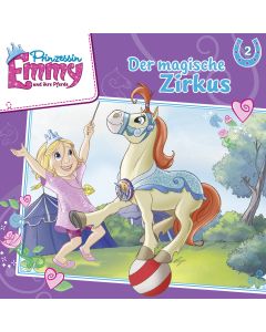 Prinzessin Emmy: Der magische Zirkus (Folge 2)