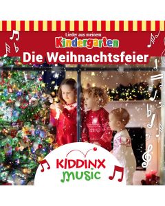 Lieder aus meinem Kindergarten: Die Weihnachtsfeier (mp3)