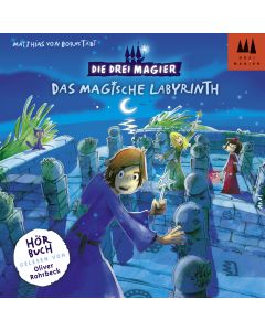 Die Drei Magier: Hörbuch Das magische Labyrinth (Folge 1)