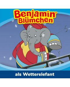 Benjamin Blümchen: als Wetterelefant