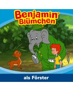 Benjamin Blümchen: als Förster