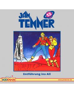 Jan Tenner: Entführung ins All (Folge 12)
