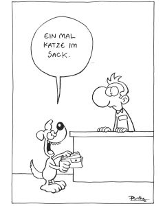 Ruthe: Original Zeichnung Unikat - Katze im Sack