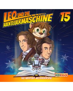 Leo und die Abenteuermaschine: Es waren einmal zwei Brüder (Folge 15/mp3)
