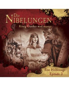 Die Nibelungen: König Gunther wird munter (Folge 3)