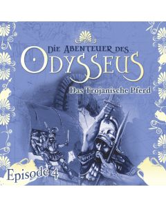 Die Abenteuer des Odysseus: Das trojanische Pferd (Folge 4)