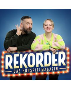 Rekorder - Das Hörspielmagazin (Podcast) - Staffel 2 Folge 9